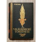 Tolnai: A világháború története (1914-1918). I-X. 