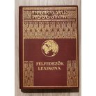 Kéz Andor, Dr. (szerk.): Felfedezők lexikona