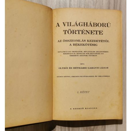 Gabányi János: A világháború története I.