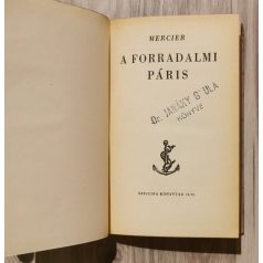 Mercier: A forradalmi Páris