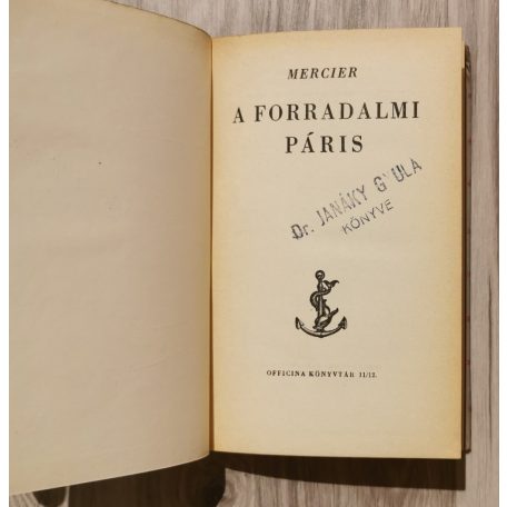 Mercier: A forradalmi Páris
