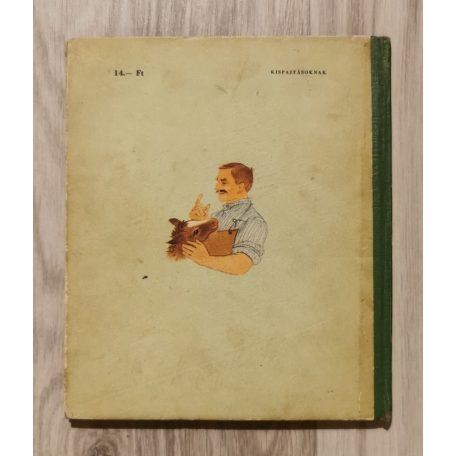 Zelk Zoltán: Mese a kiscsikóról, akinek még nincs patkója