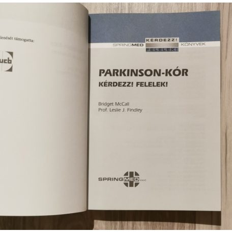 Leslie J. Findley-Bridget McCall: Parkinson-kór