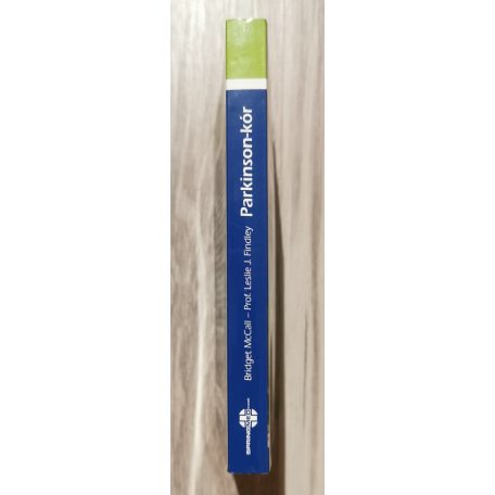 Leslie J. Findley-Bridget McCall: Parkinson-kór