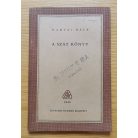 Hamvas Béla: A száz könyv (Első kiadás!)