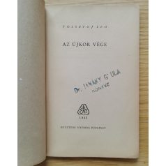 Tolsztoj Leo: Az újkor vége