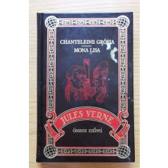 Jules Verne: Chanteleine grófja/Mona Lisa