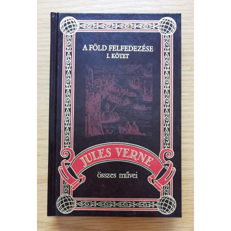 Jules Verne: A Föld felfedezése I-IV.