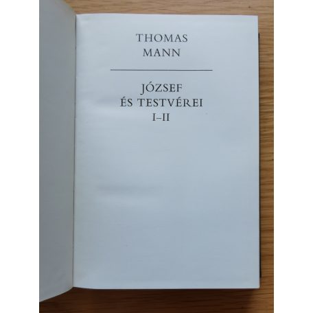 Thomas Mann: József és testvérei I-II. (Számozott)