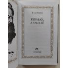 Jules Verne: Keraban, a vasfejű (Jules Verne összes művei 8.)