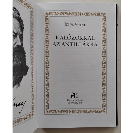 Jules Verne: Kalózokkal az Antillákra (Jules Verne összes művei 10.)