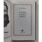 Jules Verne: Utazás a Hold körül (Jules Verne összes művei 18.)