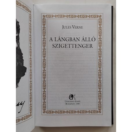 Jules Verne: A lángban álló szigettenger (Jules Verne összes művei 19.)