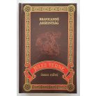 Jules Verne: Branicanné asszonyság (Jules Verne összes művei 22.)