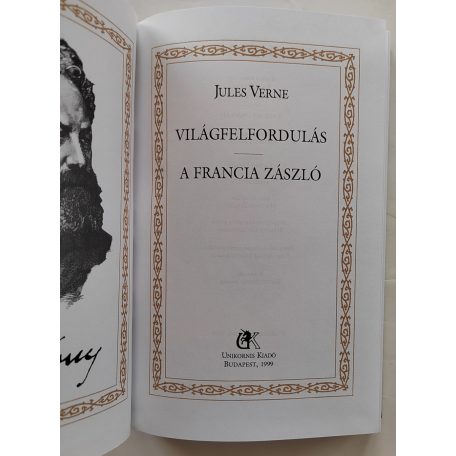 Jules Verne: Világfelfordulás / A francia zászló (Jules Verne összes művei 26.)