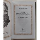 Jules Verne: Haza, Francziaországba! - Gil Braltar (Jules Verne összes művei 41.)