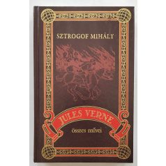   Jules Verne: Sztrogof Mihály (Jules Verne összes művei 42.)
