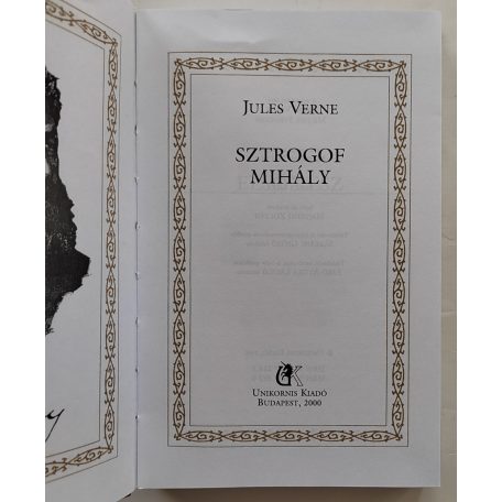Jules Verne: Sztrogof Mihály (Jules Verne összes művei 42.)