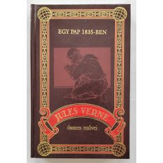   Jules Verne: Egy pap 1835-ben (Jules Verne összes művei 60.)