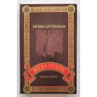 Jules Verne: Dráma Livóniában (Jules Verne összes művei 76.)