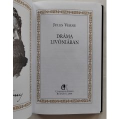   Jules Verne: Dráma Livóniában (Jules Verne összes művei 76.)