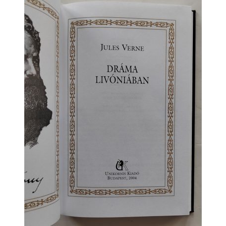 Jules Verne: Dráma Livóniában (Jules Verne összes művei 76.)