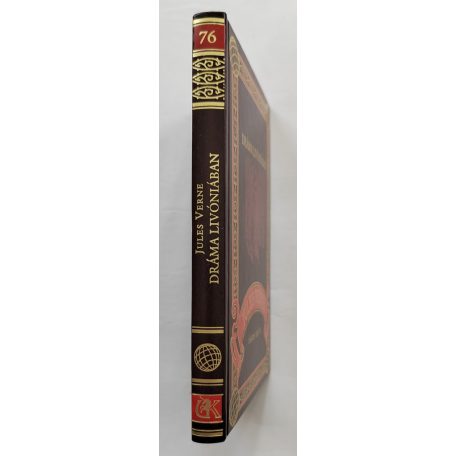 Jules Verne: Dráma Livóniában (Jules Verne összes művei 76.)