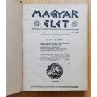 Magyar Élet Nemzetpolitikai szemle (folyóirat) 1938. I-XII. szám egy kötetben (Teljes)
