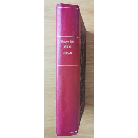 Magyar Élet Nemzetpolitikai szemle. (folyóirat) 1943. I-XI. szám és 1942. I-X. szám egy kötetben (21 db)