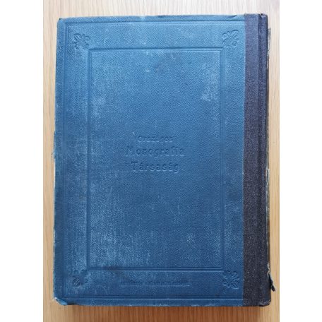 Borovszky Samu, Dr. (szerk.): Magyarország Vármegyéi és Városai: Bács-Bodrog 1.