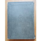 Sziklay János, Dr. - Borovszky Samu, Dr. (szerk.): Magyarország Vármegyéi és Városai: Abauj-Torna vármegye és Kassa