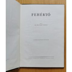 Ifj dr. Tildy Zoltán: Fehértó