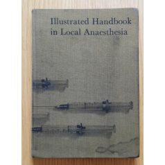   Ejnar Eriksson (szerk.): Illustrated Handbook in Local Anaesthesia