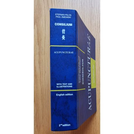 Stephan Pálos-Paul Zmiewski: Consilium Acupuncturae (Dedikált)