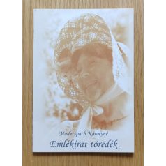 Madersprach Károlyné: Emlékirat töredék