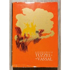  Sienkiewicz: Tűzzel - vassal