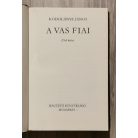 Kodolányi János: A vas fiai I-II.