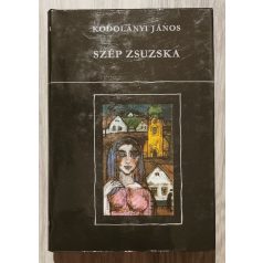 Kodolányi János: Szép Zsuzska