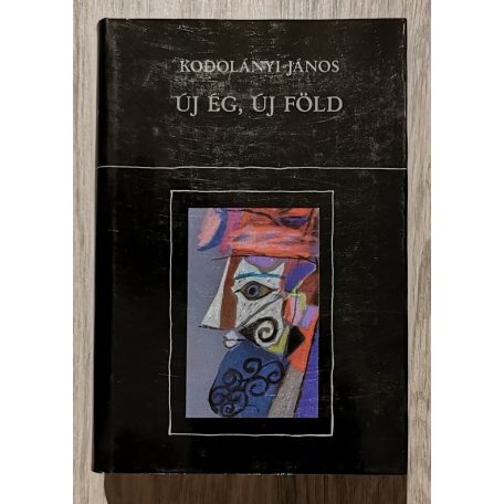 Kodolányi János: Új ég, új föld