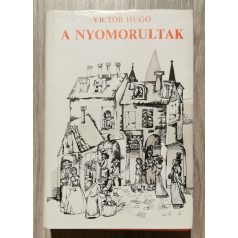 Victor Hugo: A nyomorultak I-II. 