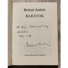 Berkesi András: Barátok (Dedikált!)