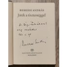 Berkesi András: Játék a tisztességgel (Dedikált!)