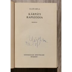  Illés Béla: Kárpáti rapszódia (Dedikált!)