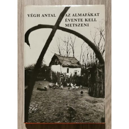 Végh Antal: Az almafákat évente kell metszeni 