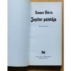 Szepes Mária: Jupiter palotája