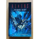  Aliens: B. K. Evenson: Aliens: Nincs kiút