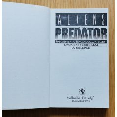    Damien Forrestal: Aliens vs. Predator: Idegenek a ragadozók ellen (A kelepce)