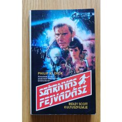 Philip K. Dick: Szárnyas fejvadász 