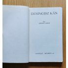 Lőrincz László: Dzsingisz Kán (első kiadás!)