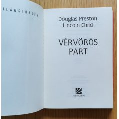 Douglas Preston – Lincoln Child:  Vérvörös part